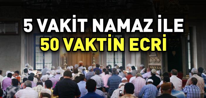 Beş Vakit Farz Namazın Önemi