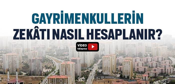 Gayrimenkullerin Zekâtı Nasıl Hesaplanır?