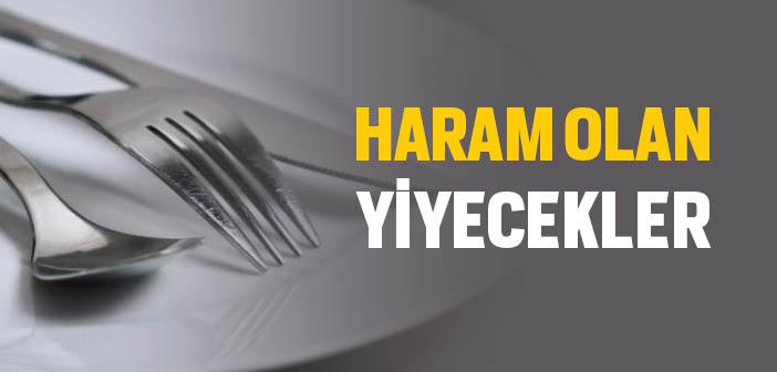 Haram Olan Yiyecekler