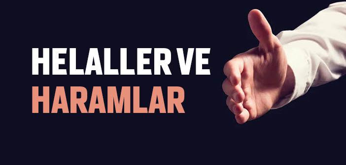 Helaller ve Haramlar