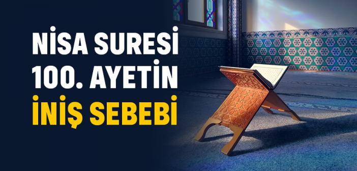 https://www.islamveihsan.com/wp-content/uploads/2024/03/nisa-suresi-100-ayet-ne-anlatiyor-ve-inis-sebebi-nedir-194825-m.jpg