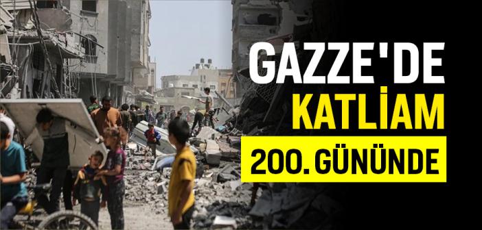 200 Gündür Saldırılarını Sürdürdüğü Gazze'de 34 Bin 183 Kişi Hayatını Kaybetti