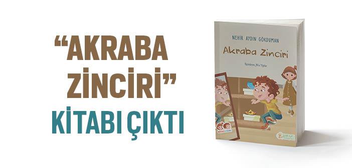 “Akraba Zinciri” Kitabı Çıktı