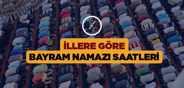 Bayram Namazı Saat Kaçta 2024?