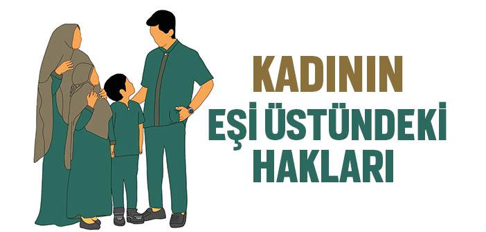 Kadının Eşi Üzerindeki Hakları