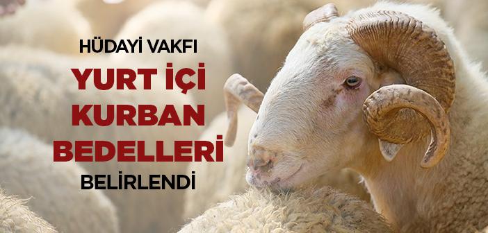 Hüdâyi Vakfı Yurt içi Kurban Fiyatları Ne Kadar?