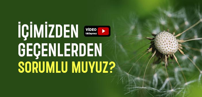 İstemeden Akla Gelen Düşünceler Günah mı?