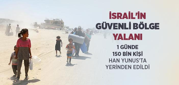 BM: 1 Gün İçinde 150 Bin Kişi Han Yunus'ta Yerinden Edildi
