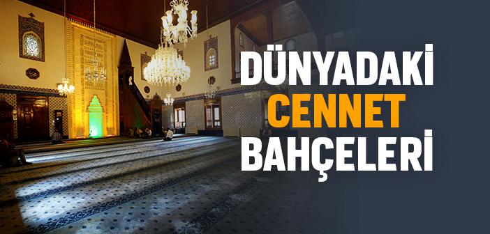 “Cennet Bahçeleri” Hadisi