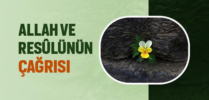 Enfal Suresinin 24. Ayeti Ne Anlatıyor?