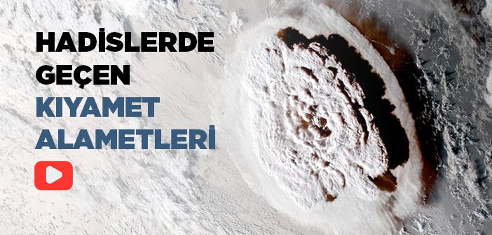 Hadislerde Kıyamet Alametleri