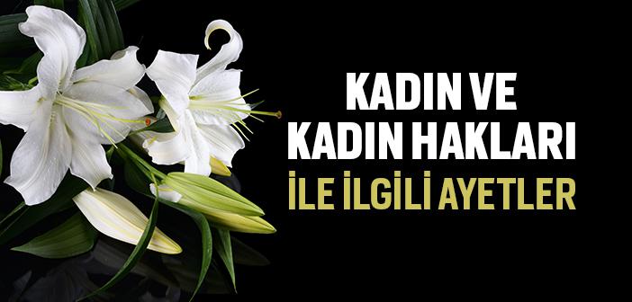 Kadın ve Kadın Hakları ile İlgili Ayetler