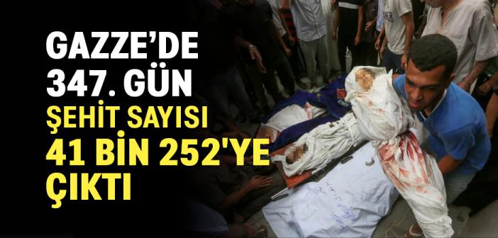 İşgalcilerin 347 Gündür Saldırılarını Sürdürdüğü Gazze'de Şehit Sayısı 41 Bin 252'ye Çıktı