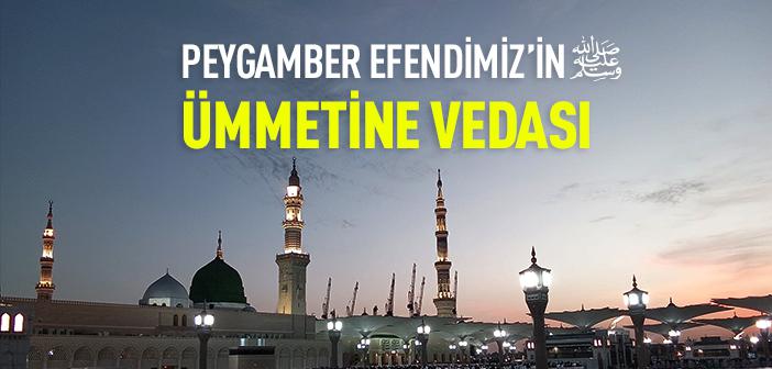 Peygamberimizin Ümmetine Vedası