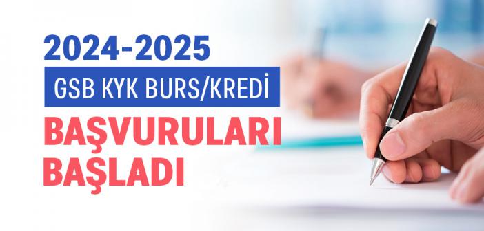 GSB KYK Burs/Kredi Başvuruları Başladı