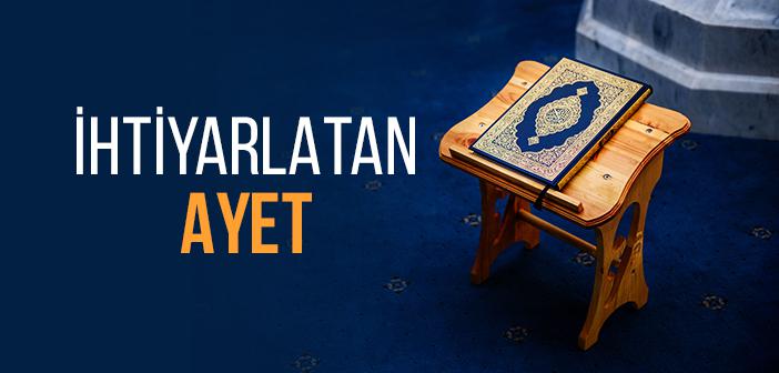 Hud Suresinin 112. Ayeti Ne Anlatıyor?