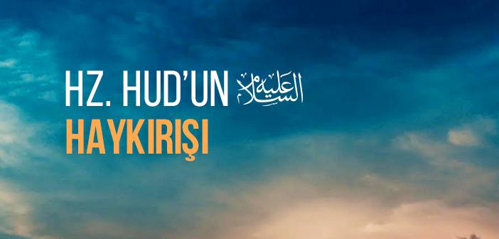 Hud Suresinin 56. Ayeti Ne Anlatıyor?
