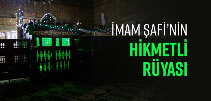 İmam Şafi’nin Rüyası