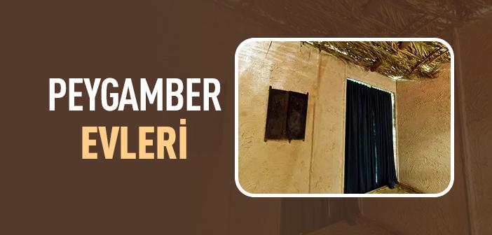 Peygamber Evleri