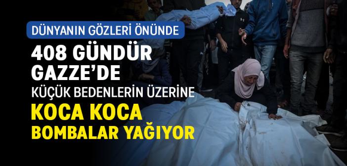 İşgalcilerin 408 Gündür Saldırılarını Sürdürdüğü Gazze'de Şehit Sayısı 43 Bin 846'ya Yükseldi