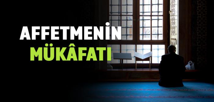 Affetmenin Fazileti ve Önemi Nedir?
