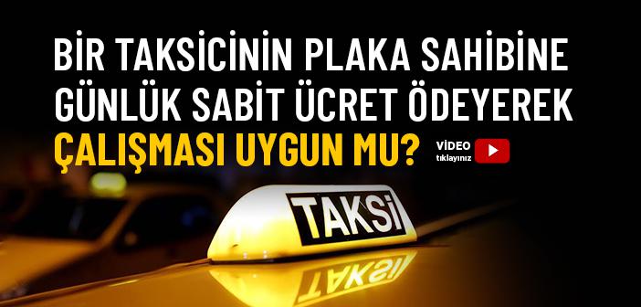 Taksi Plakasını Kiralamak Caiz mi?