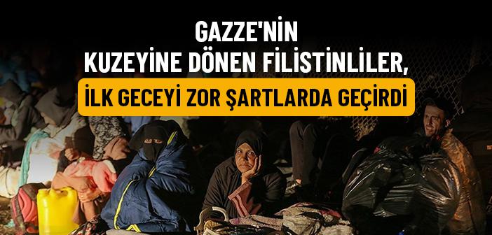 Gazze'de Kuzeydeki Bölgelere Dönen Filistinliler, İlk Gecelerini Zor Şartlarda Geçirdi