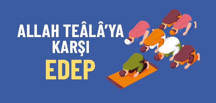 Allah’a Tazimle İlgili Örnekler