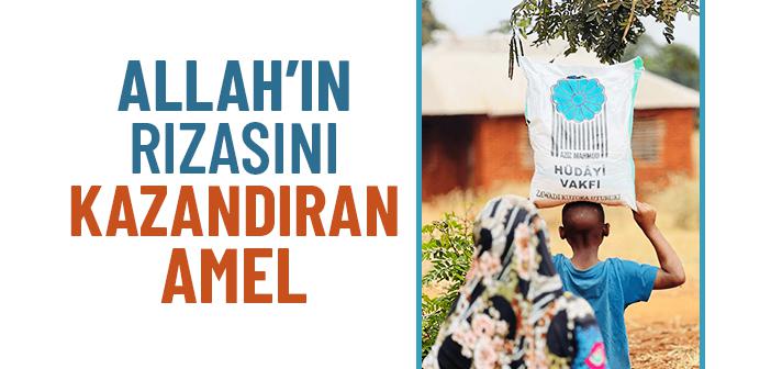Allah’ın Rızasını Kazandıran Amel