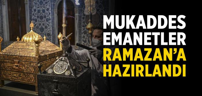 Mukaddes Emanetler Dairesi, Ramazana Özel Hazırlandı