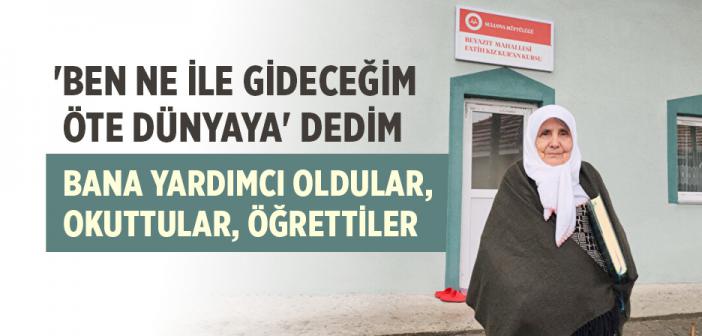 Teslime Nine 82 Yaşında Kur'an Okumayı Öğrendi