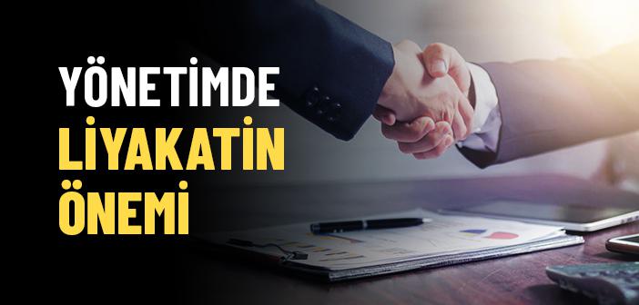 Yönetimde Liyakat Neden Önemlidir?