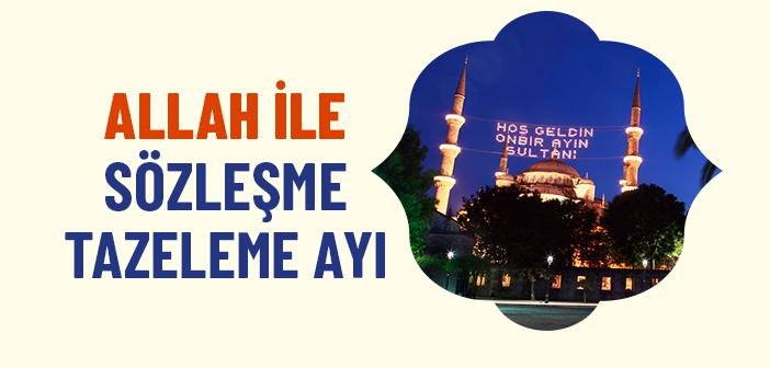 Allah ile Sözleşme Tazeleme Ayı