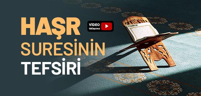 Haşr Suresinin Tefsiri
