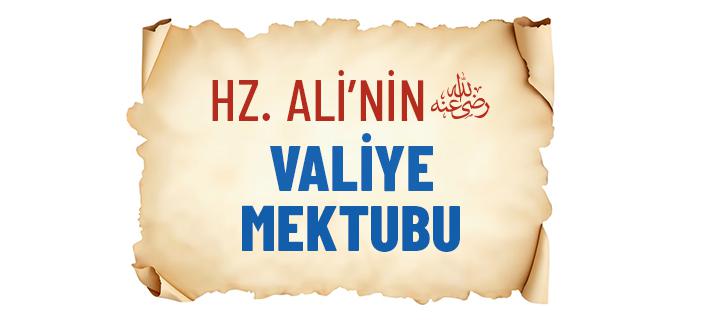 Hz. Ali’nin (ra.) Valiye Mektubu