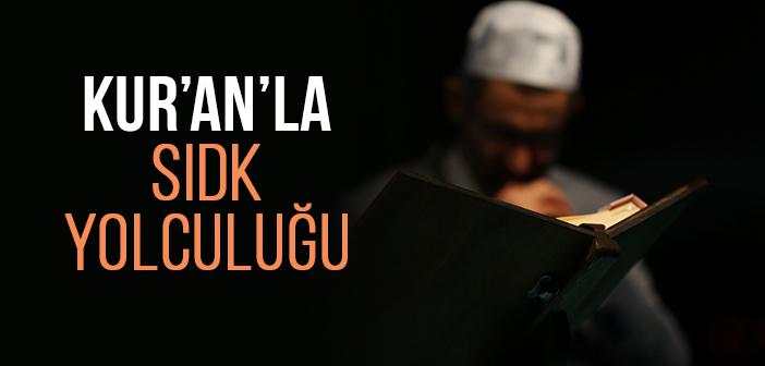 Kur’an’la Sıdk Yolculuğu