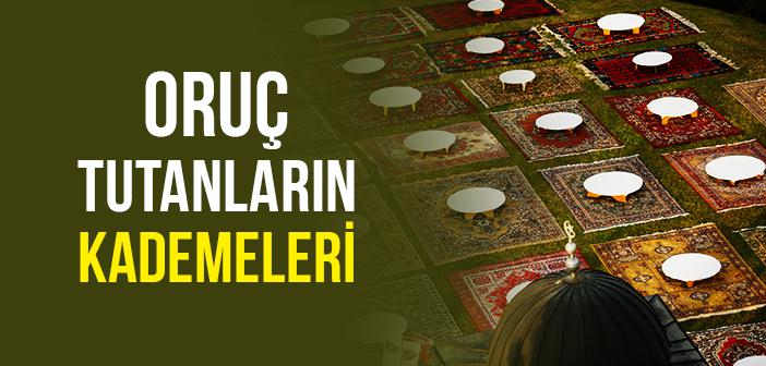 Oruç Tutanların Kademeleri