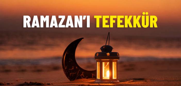 Ramazan’ı Tefekkür