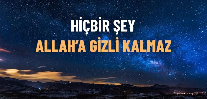Taha Suresinin 7. Ayeti Ne Anlatıyor?