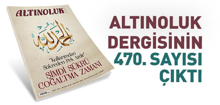 Altınoluk Dergisinin Nisan 2025 Sayısı Çıktı
