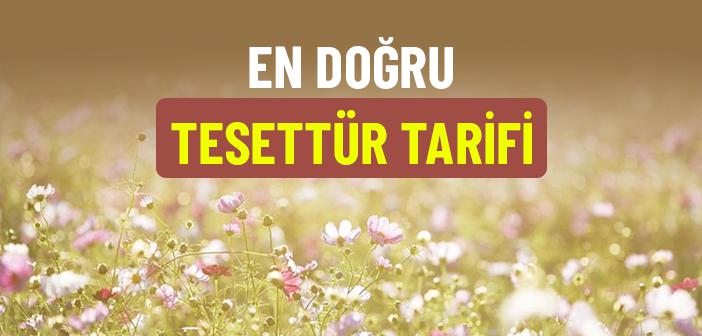 En Doğru Tesettür Tarifi Nedir?