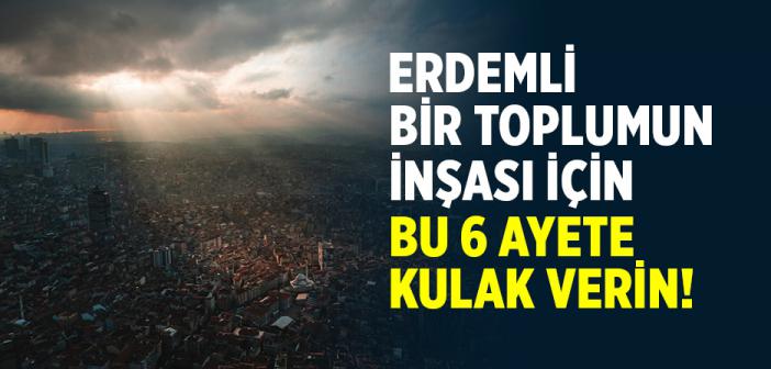 Hucurât Sûresi: Erdemli Bir Toplumun İnşası