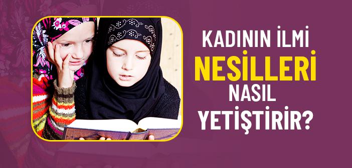 Kadın Alim Olur mu?