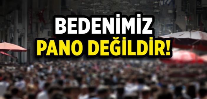 Bedenimiz Bize Emanettir