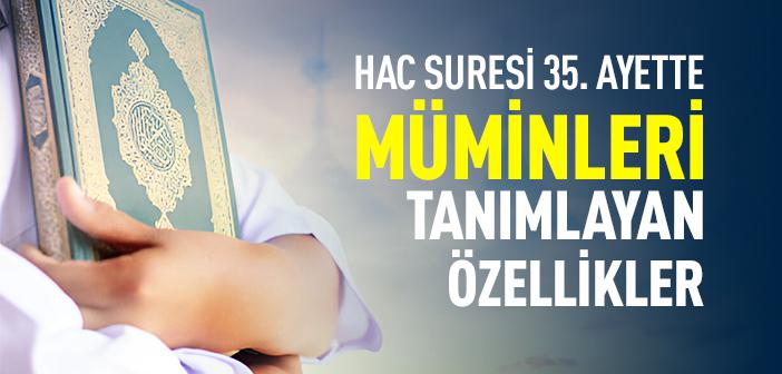 https://www.islamveihsan.com/wp-content/uploads/2025/05/hac-suresinin-35-ayeti-ne-anlatiyor-199303-m.jpg