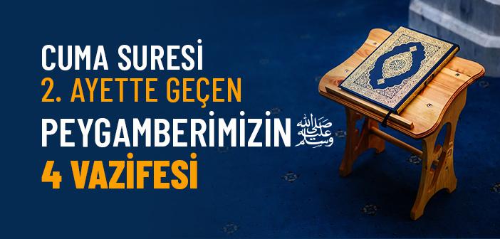 https://www.islamveihsan.com/wp-content/uploads/2025/05/peygamber-efendimizin-dort-vazifesi-cuma-suresi-2-ayet-199190-m.jpg