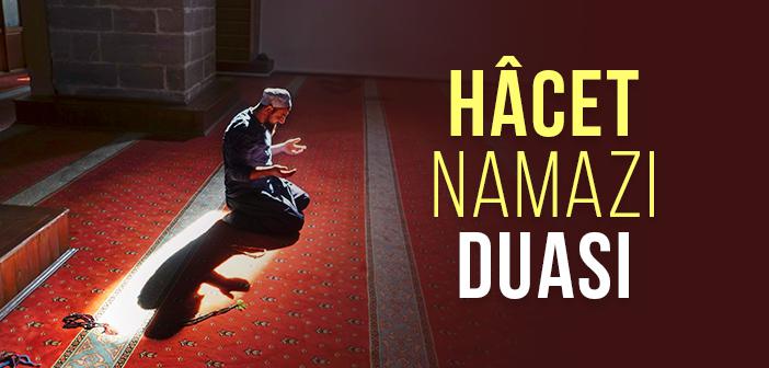 Hacet Namazı Duası Arapça Türkçe Okunuşu