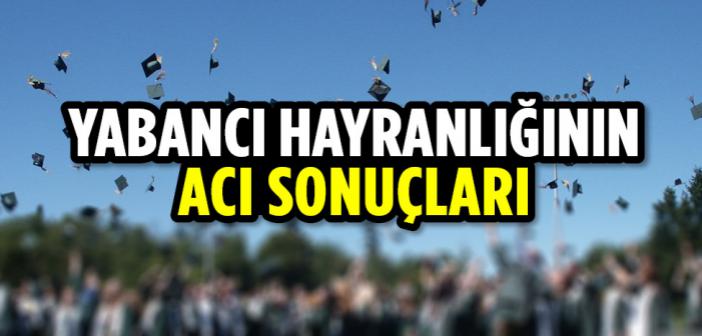 Yabancı Hayranlığının Acı Sonuçları