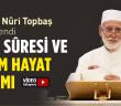 Fecr Sûresi ve İslâm Hayat Nizâmı - Osman Nuri Topbaş Hocaefendi