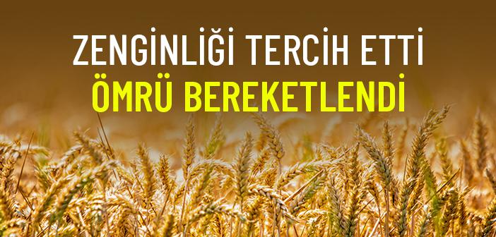 Zenginliği Tercih Etti, Şükürle Ömrünü Değiştirdi